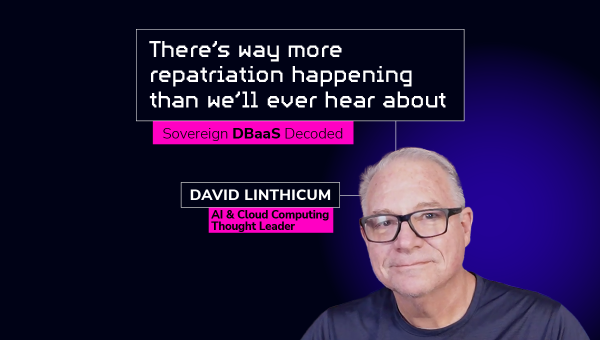 Sovereign DBaaS Decoded - S3E4 - The Merry Go Round, Cloud-first back to Repatriation